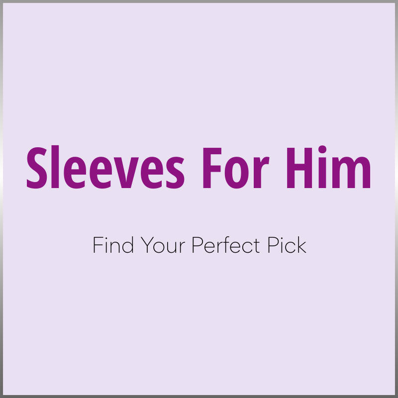 Sleeves & Masturbators